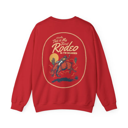 First Rodeo | Unisex Sweatshirt with Back Print