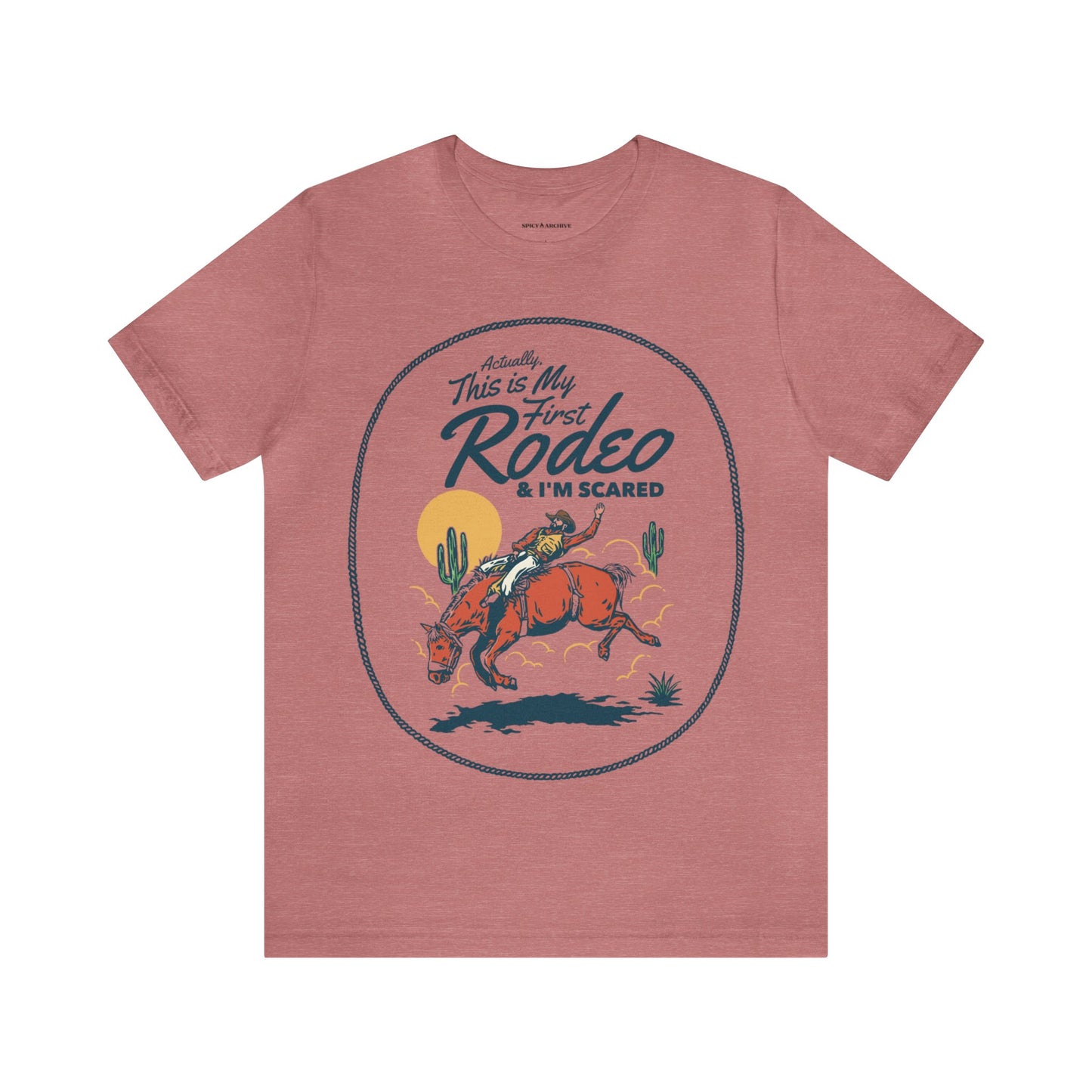 First Rodeo | Unisex Cotton T-Shirt