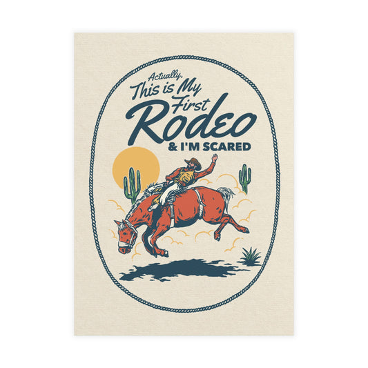 First Rodeo Collectible Post Card | 1 of 25 Signed and Numbered Cards